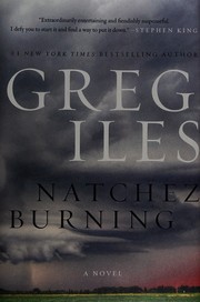 Natchez burning : a novel /