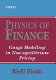 Physics of finance : gauge modelling in non-equilibrium pricing /