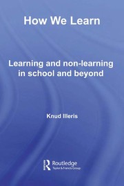 How we learn : learning and non-learning in school and beyond /