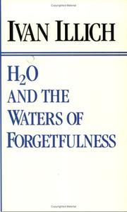 H₂O and the waters of forgetfulness : reflections on the historicity of "stuff" /