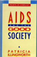 AIDS and the good society /