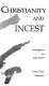 Christianity and incest /