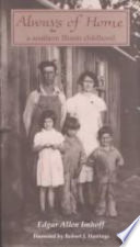 Always of home : a southern Illinois childhood /