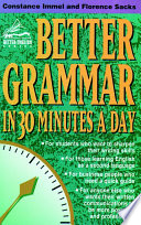 Better grammar in 30 minutes a day /