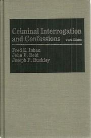 Criminal interrogation and confessions /