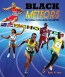 Black meteors : the Caribbean in international track and field /