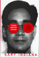 Three month fever : the Andrew Cunanan story /