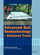 Advanced rail geotechnology--ballasted track /