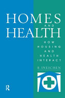 Homes and health : how housing and health interact /