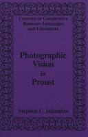Photographic vision in Proust /