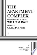 The apartment complex : seven one-act plays /