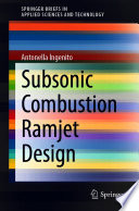 Subsonic Combustion Ramjet Design /