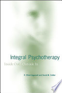 Integral psychotherapy : inside out/outside in /