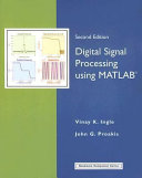 Digital signal processing using MATLAB /