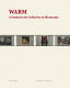 WARM : a feminist art collective in Minnesota /