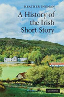 A history of the Irish short story /