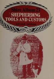 Shepherding tools and customs /