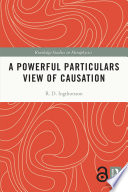 A powerful particulars view of causation /