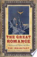The great romance : a rediscovered utopian adventure /