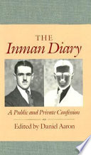 The Inman diary : a public and private confession /