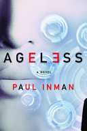 Ageless : a novel /