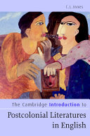 The Cambridge introduction to postcolonial literatures in English /