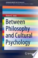 Between Philosophy and Cultural Psychology  /