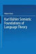 Karl Buhler, semiotic foundations of language theory /