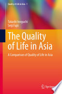 The quality of life in Asia a comparison of the quality of life in Asia /