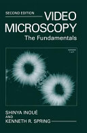 Video microscopy : the fundamentals /
