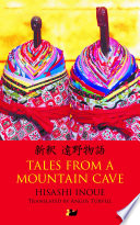 Tales from a mountain cave : stories from Japan's northeast /
