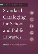 Standard cataloging for school and public libraries /