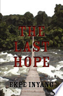The last hope /