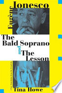 The bald soprano ; and, The lesson /