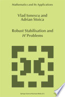 Robust Stabilisation and H∞ Problems /