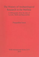 The history of archaeological research in the Melfese : a bibliography from the sites of Lavello, Melfi and Ripacandida /