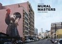 Mural masters : a new generation /