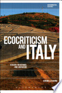Ecocriticism and Italy : ecology, resistance, and liberation /