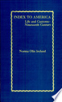 Index to America : life and customs /