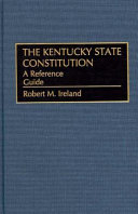 The Kentucky state constitution : a reference guide /