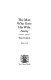 The man who gave his wife away : essays /