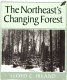 The Northeast's changing forest /