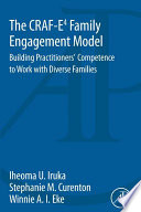 The CRAF-E4 family engagement model building practitioners' competence to work with diverse families /