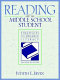 Reading and the middle school student : strategies to enhance literacy /