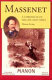 Massenet : a chronicle of his life and times /