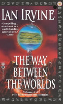 The way between the worlds /