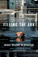 Filling the ark : animal welfare in disasters /
