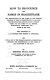 How to pronounce the names in Shakespeare : the pronunciation of the names in the dramatis personae of each of Shakespeare's plays, also the pronunciation and explanation of place names and the names of all persons, mythological characters, etc. found in the text and with a list of the dramas arranged alphabetically indicating the pronunciation of the names of the characters in the plays /