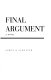 Final argument : a novel /