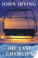 The last chairlift : a novel /